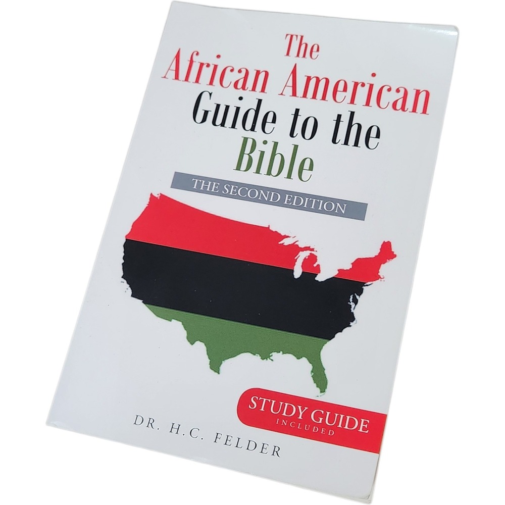 African American Guide to‎ the Bible Second Edition Dr HC Felder Study Guide